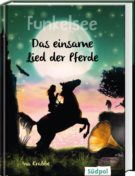 Image of Funkelsee - Das einsame Lied der Pferde (Band 6)