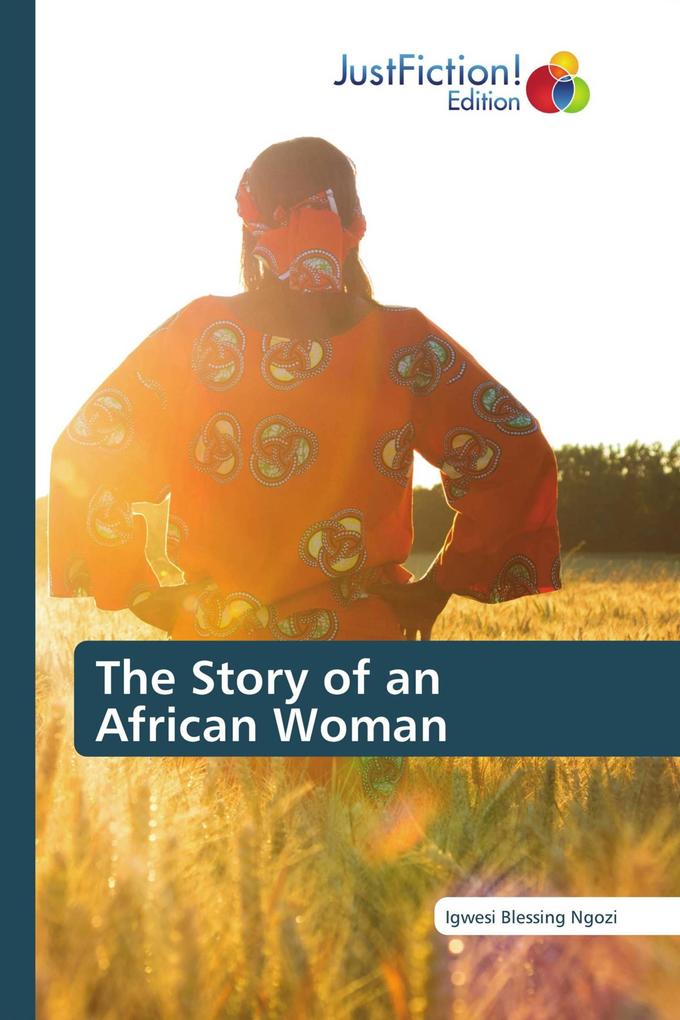 The Story of an African Woman