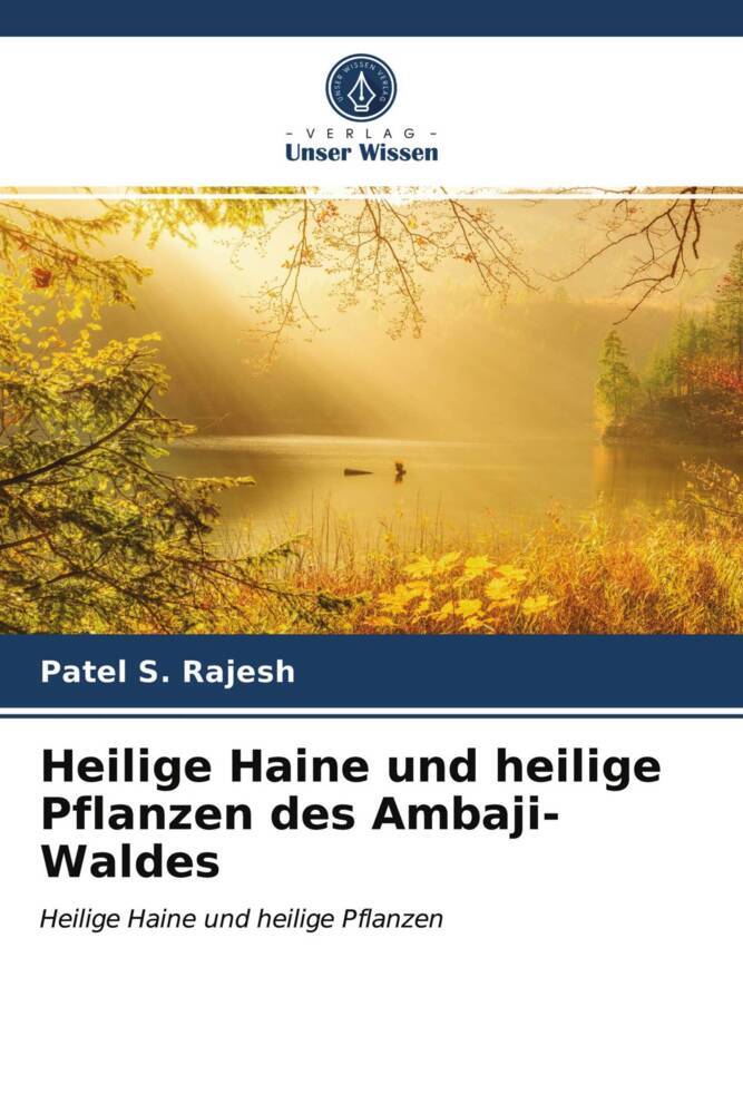 Heilige Haine und heilige Pflanzen des Ambaji-Waldes