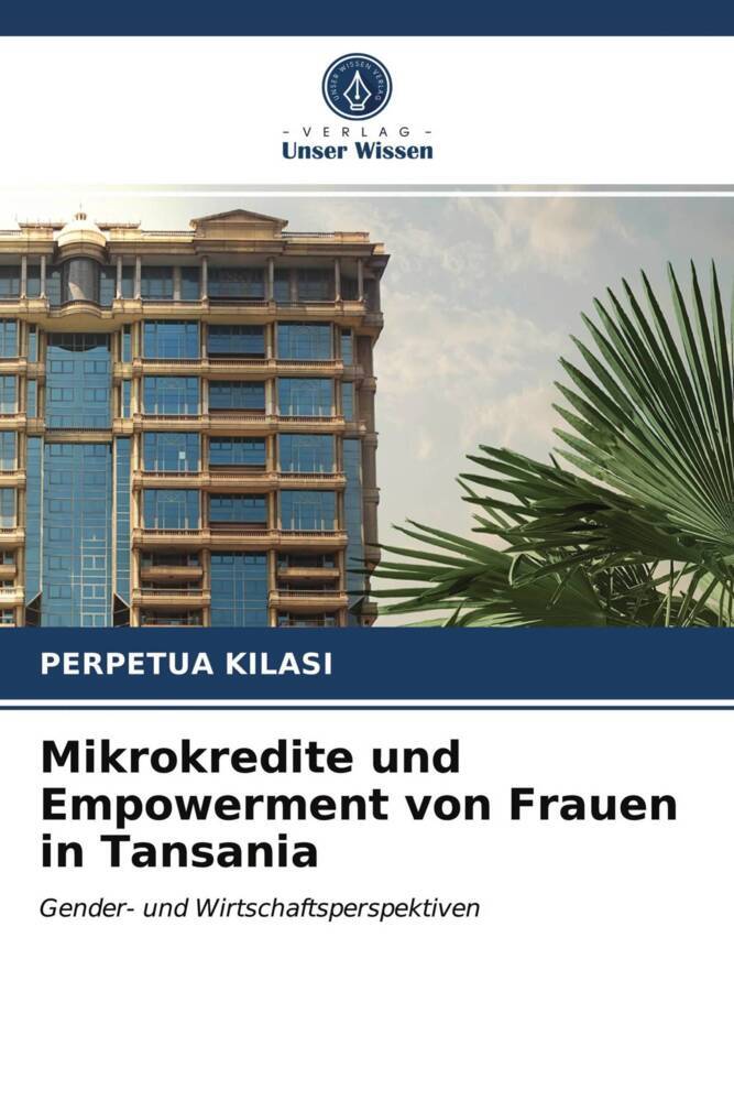 Mikrokredite und Empowerment von Frauen in Tansania