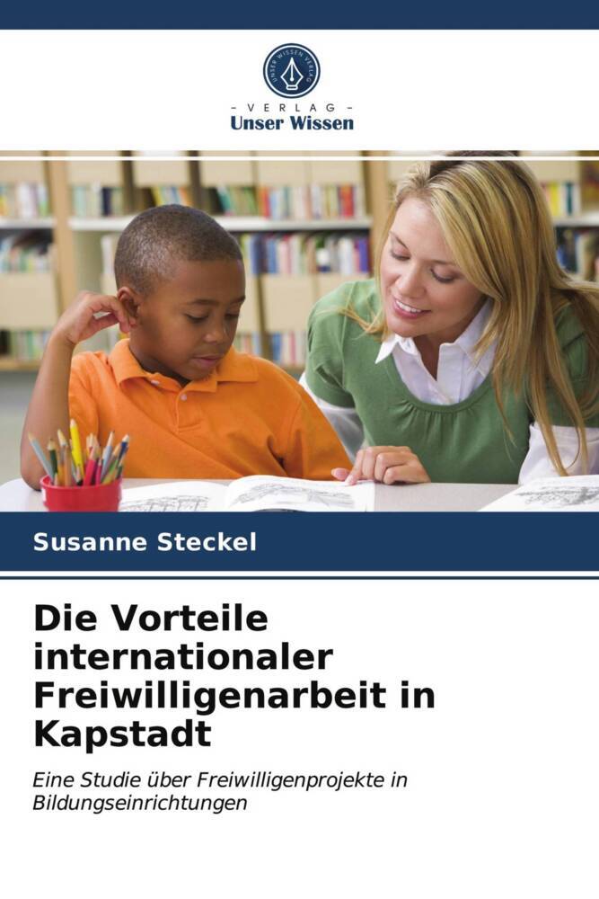 Die Vorteile internationaler Freiwilligenarbeit in Kapstadt