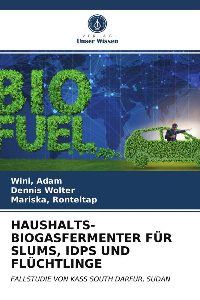 HAUSHALTS-BIOGASFERMENTER FÜR SLUMS IDPS UND FLÜCHTLINGE