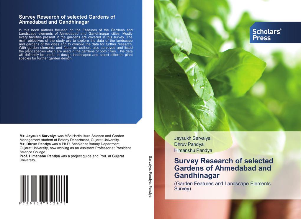 Survey Research of selected Gardens of Ahmedabad and Gandhinagar