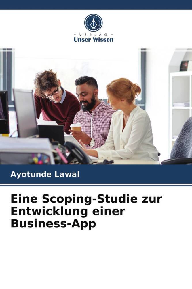Eine Scoping-Studie zur Entwicklung einer Business-App