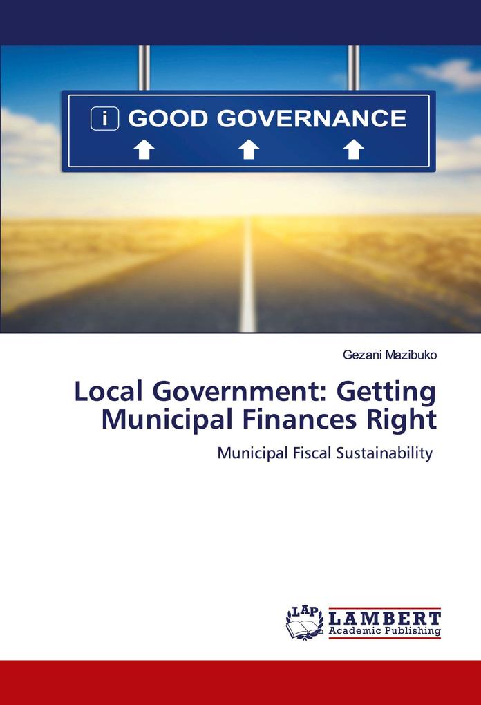 Local Government: Getting Municipal Finances Right