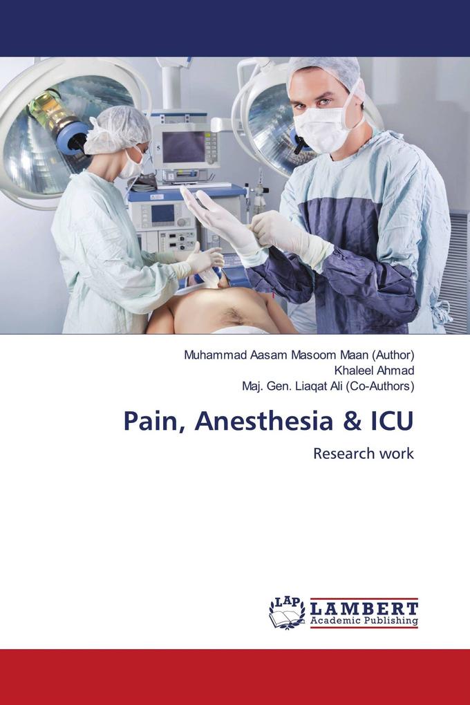 Pain Anesthesia & ICU