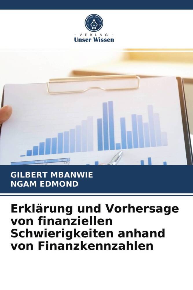 Erklärung und Vorhersage von finanziellen Schwierigkeiten anhand von Finanzkennzahlen