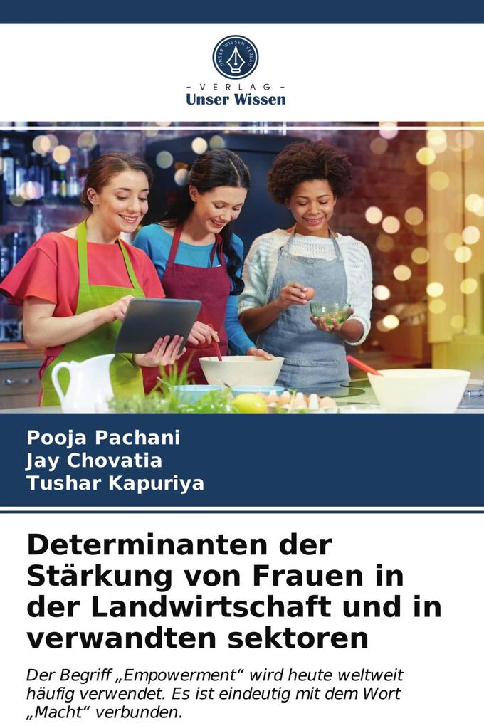 Determinanten der Stärkung von Frauen in der Landwirtschaft und in verwandten sektoren