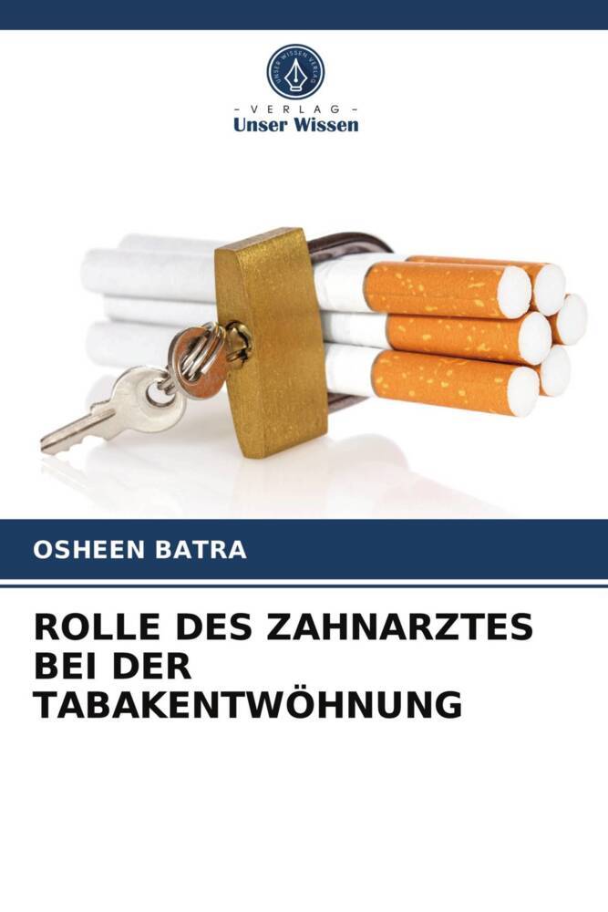 ROLLE DES ZAHNARZTES BEI DER TABAKENTWÖHNUNG