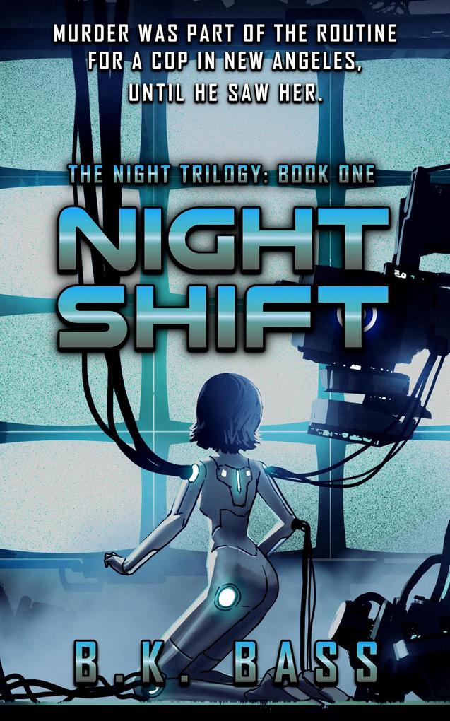 Night Shift (The Night Trilogy #1)