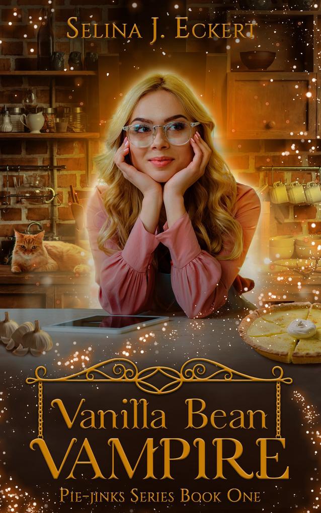 Vanilla Bean Vampire (Pie-Jinks #1)