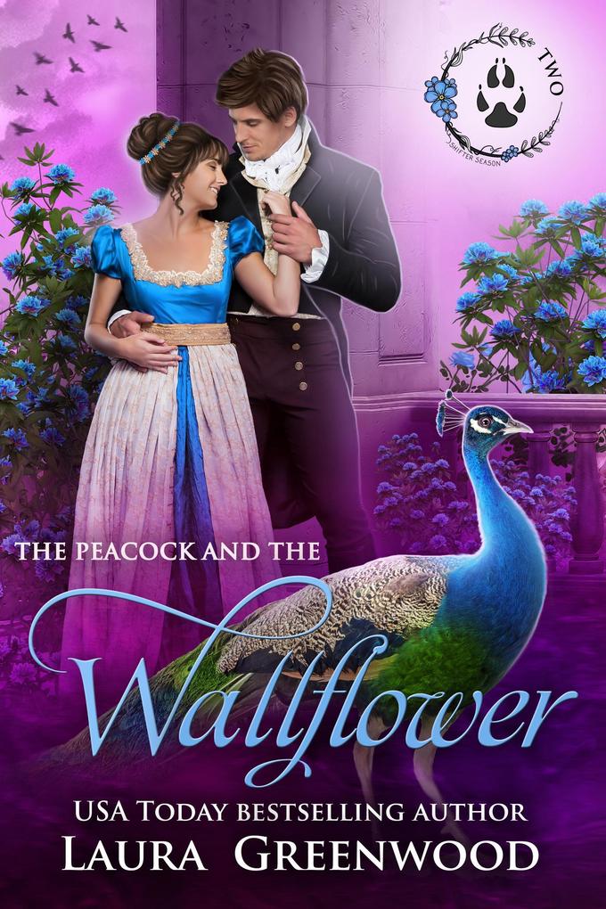 The Peacock and the Wallflower (The Shifter Season #2)