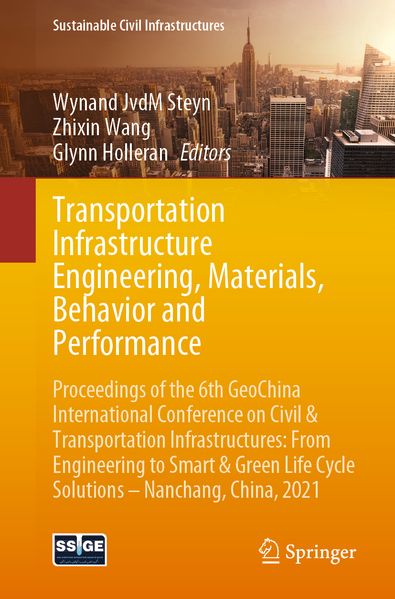 Transportation Infrastructure Engineering Materials Behavior and Performance