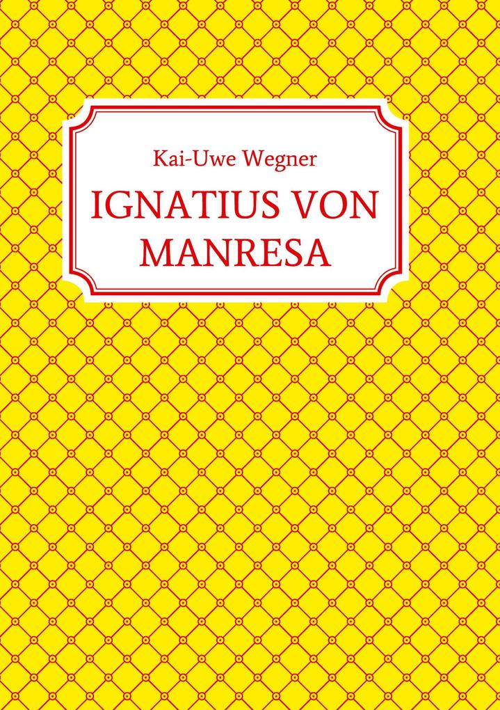 IGNATIUS VON MANRESA