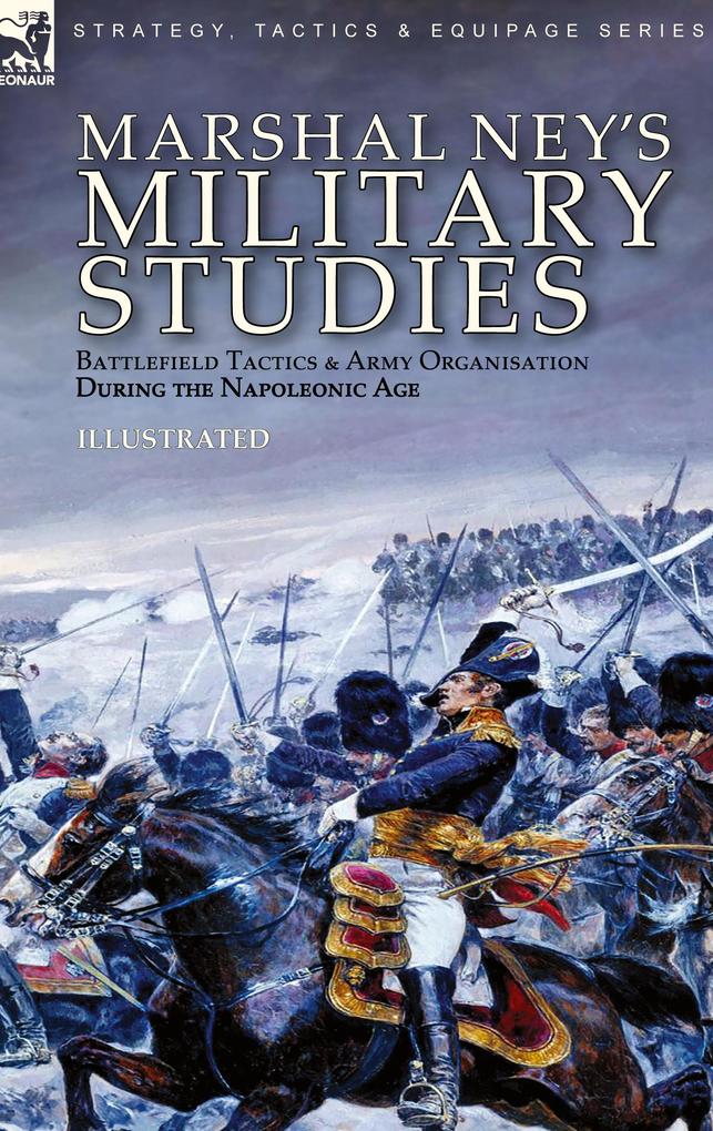 Marshal Ney's Military Studies