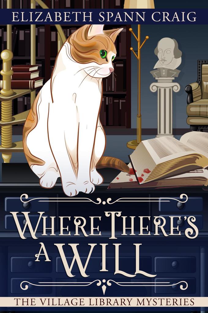 Where There's a Will (A Village Library Mystery #5)