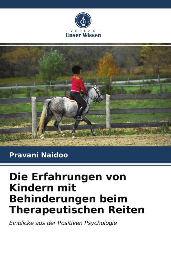 Die Erfahrungen von Kindern mit Behinderungen beim Therapeutischen Reiten