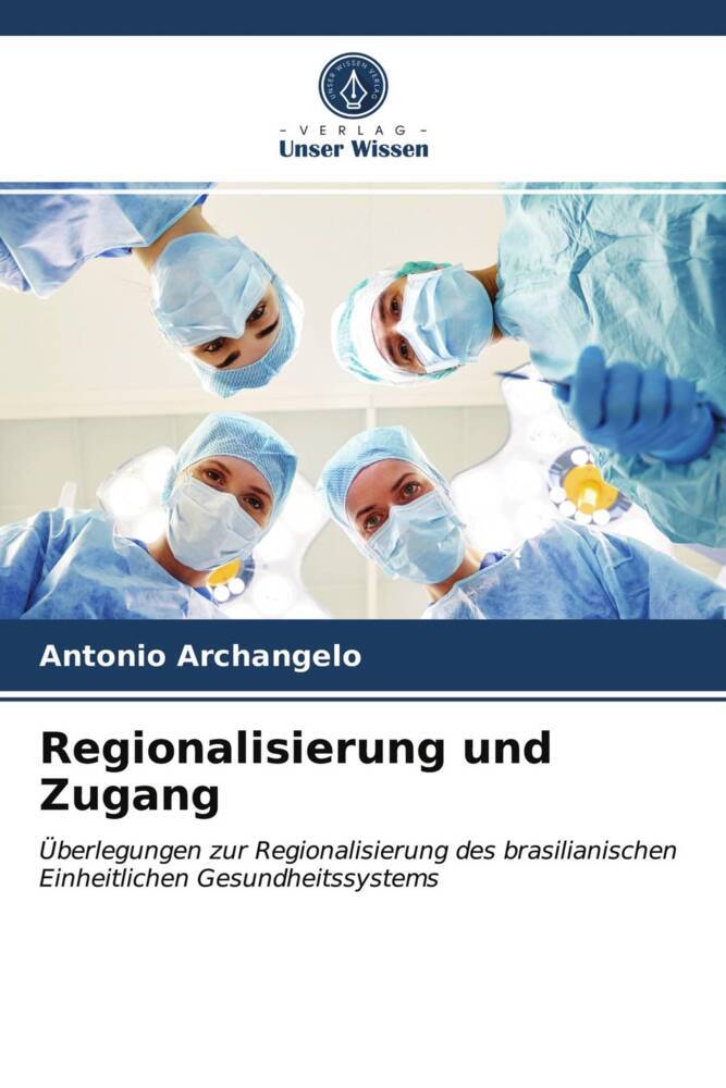 Regionalisierung und Zugang