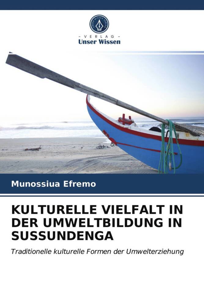 KULTURELLE VIELFALT IN DER UMWELTBILDUNG IN SUSSUNDENGA
