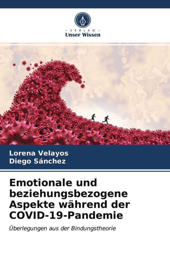 Emotionale und beziehungsbezogene Aspekte während der COVID-19-Pandemie