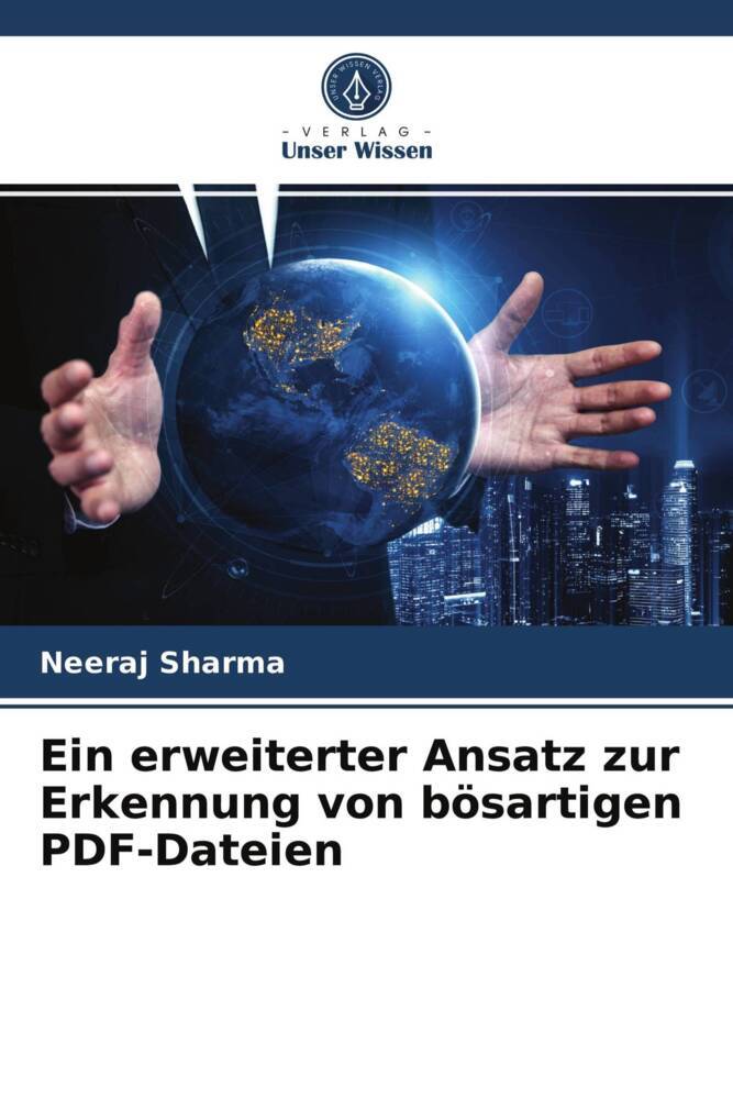 Ein erweiterter Ansatz zur Erkennung von bösartigen PDF-Dateien