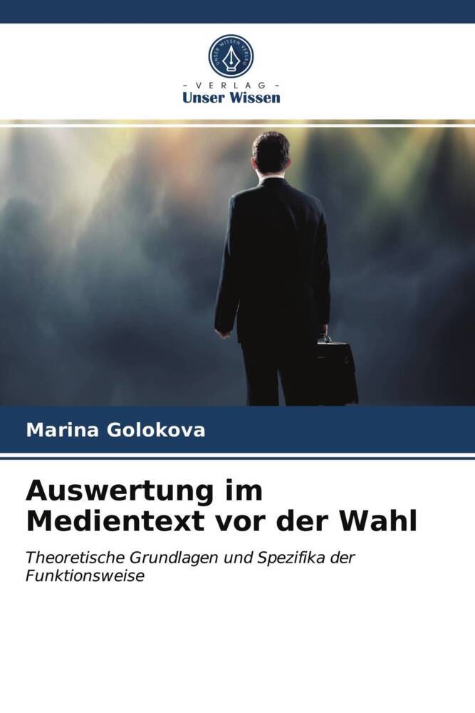 Auswertung im Medientext vor der Wahl