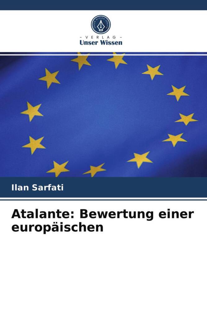 Atalante: Bewertung einer europäischen