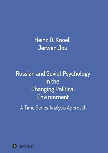Russian and Soviet Psychology in the Changing Political Environment