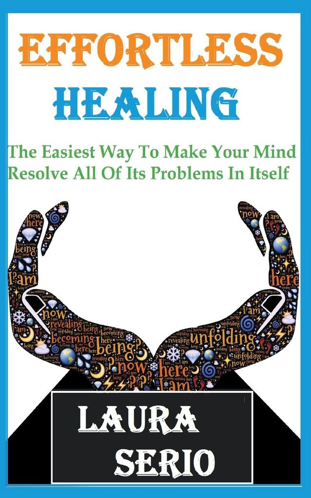 Effortless Healing