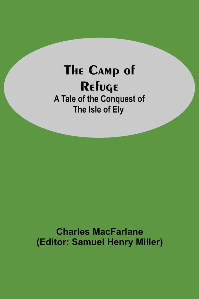 The Camp Of Refuge