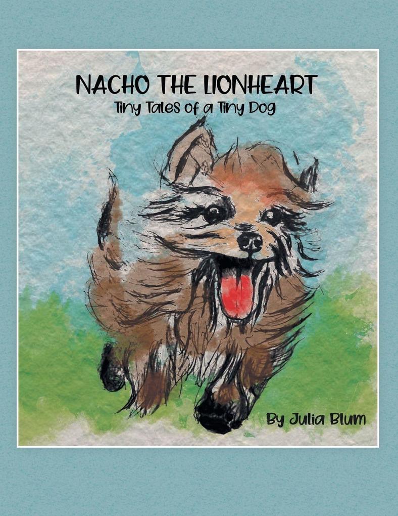 Nacho the Lionheart