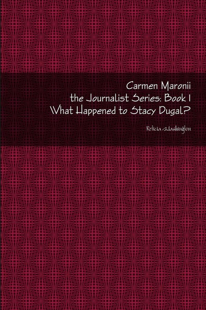 Carmen Maronii the Journalist Series