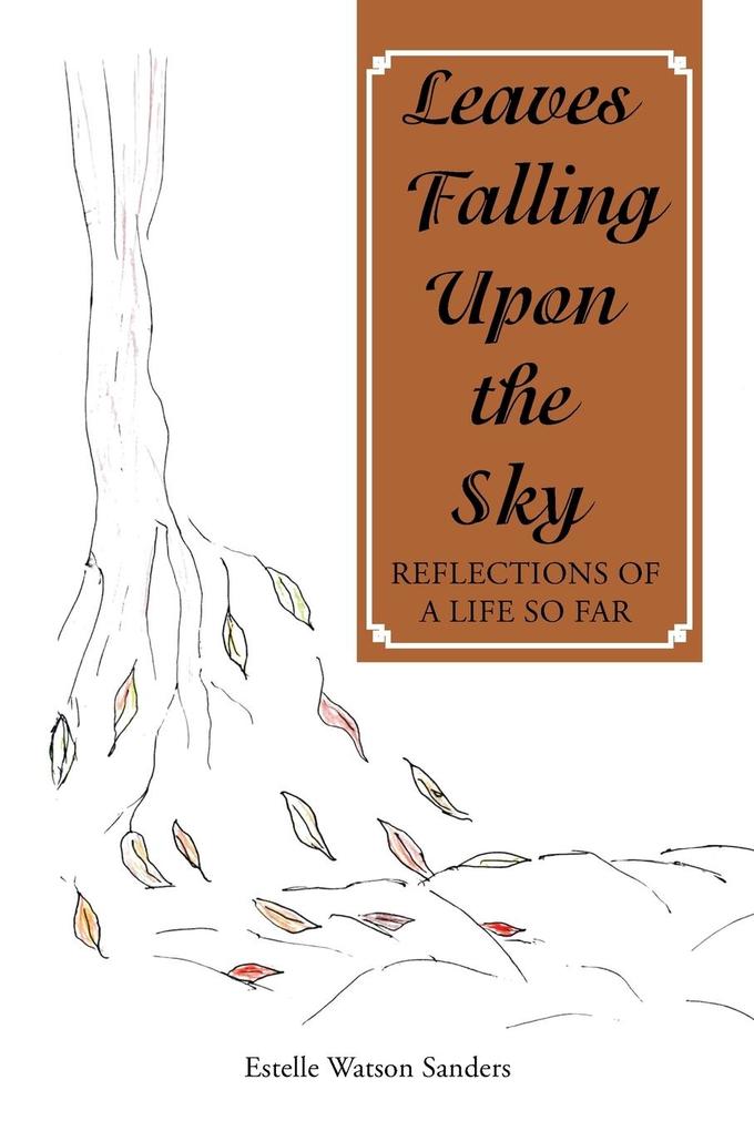 Leaves Falling Upon the Sky