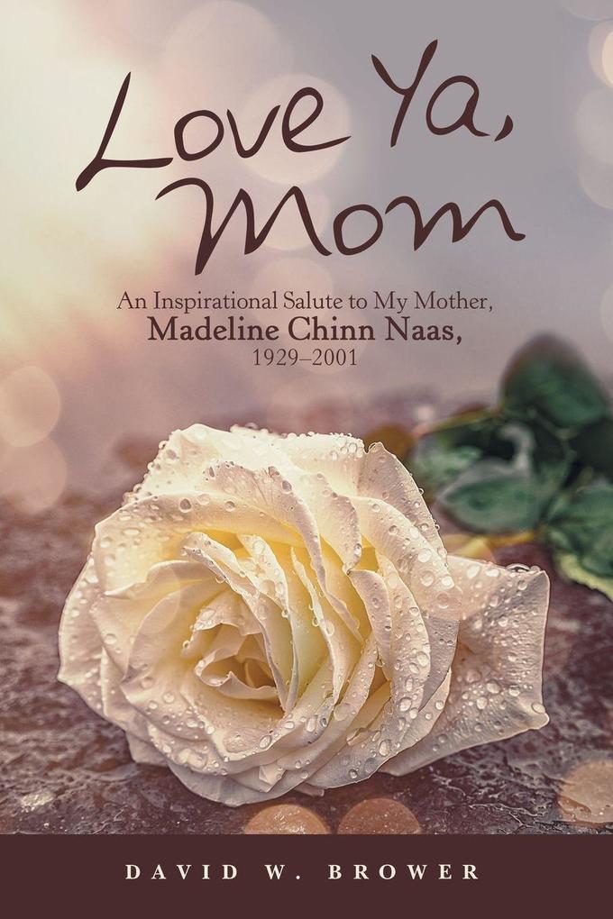 Love Ya Mom