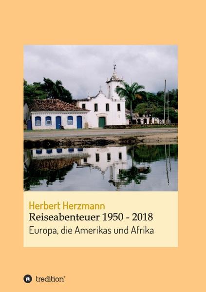 Image of Reiseabenteuer 1950 - 2018