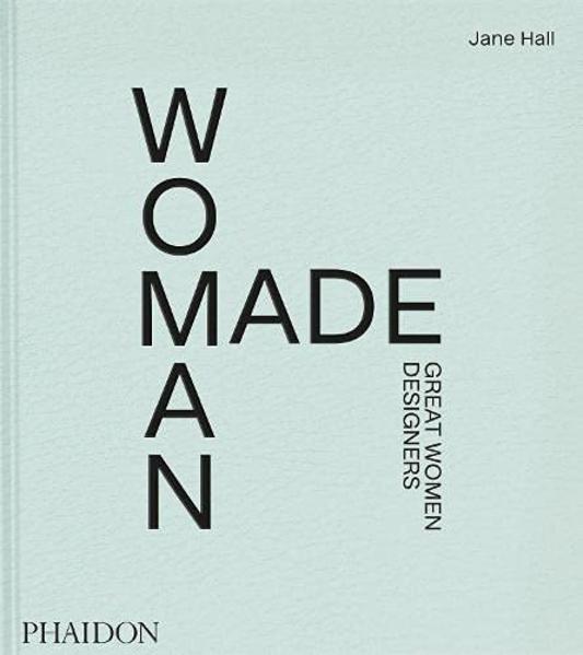 Phaidon Verlag GmbH Woman Made