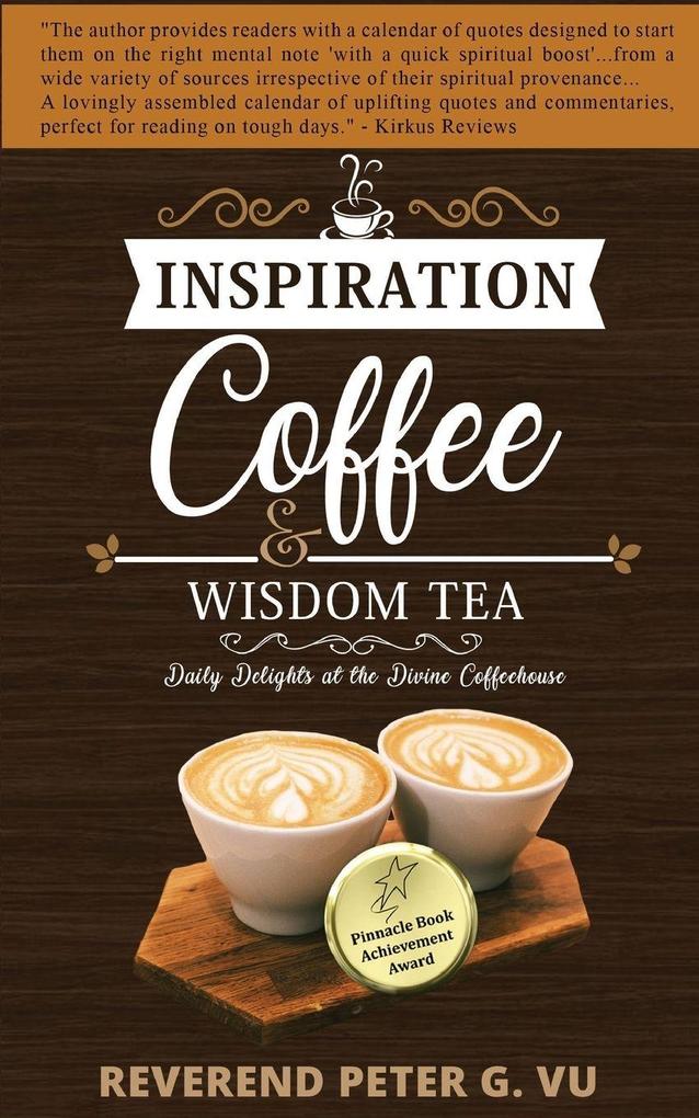 Inspiration Coffee and Wisdom Tea