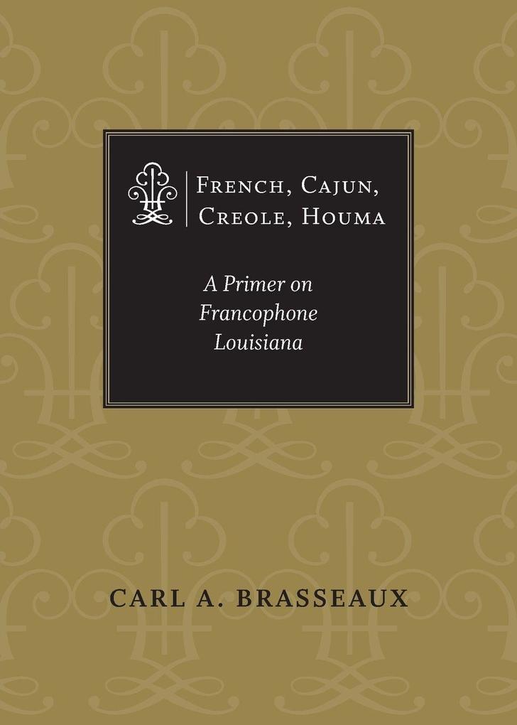 French Cajun Creole Houma