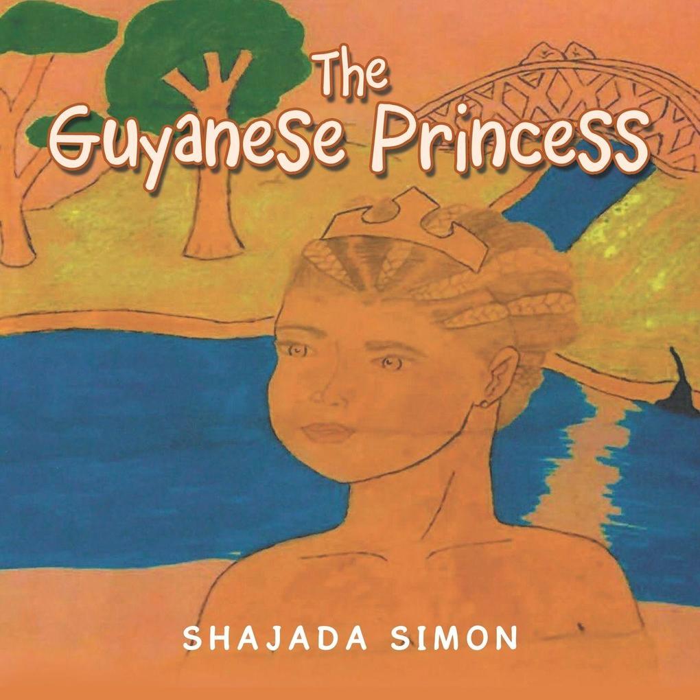 The Guyanese Princess