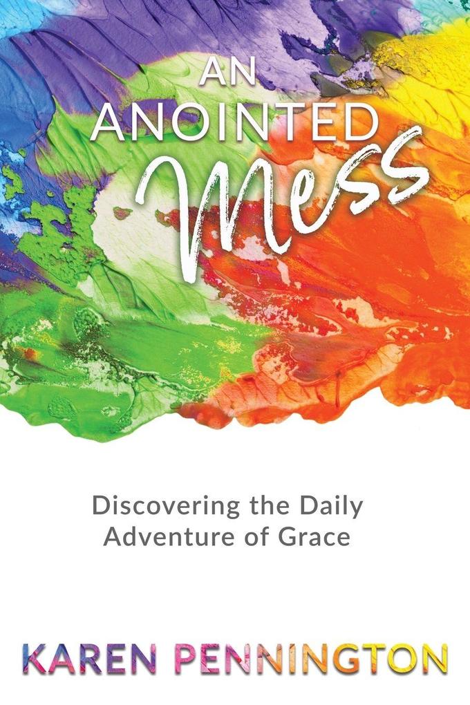An Anointed Mess