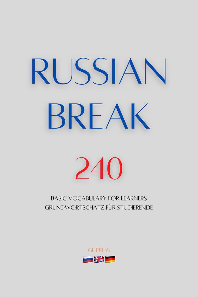 Russian Break 240