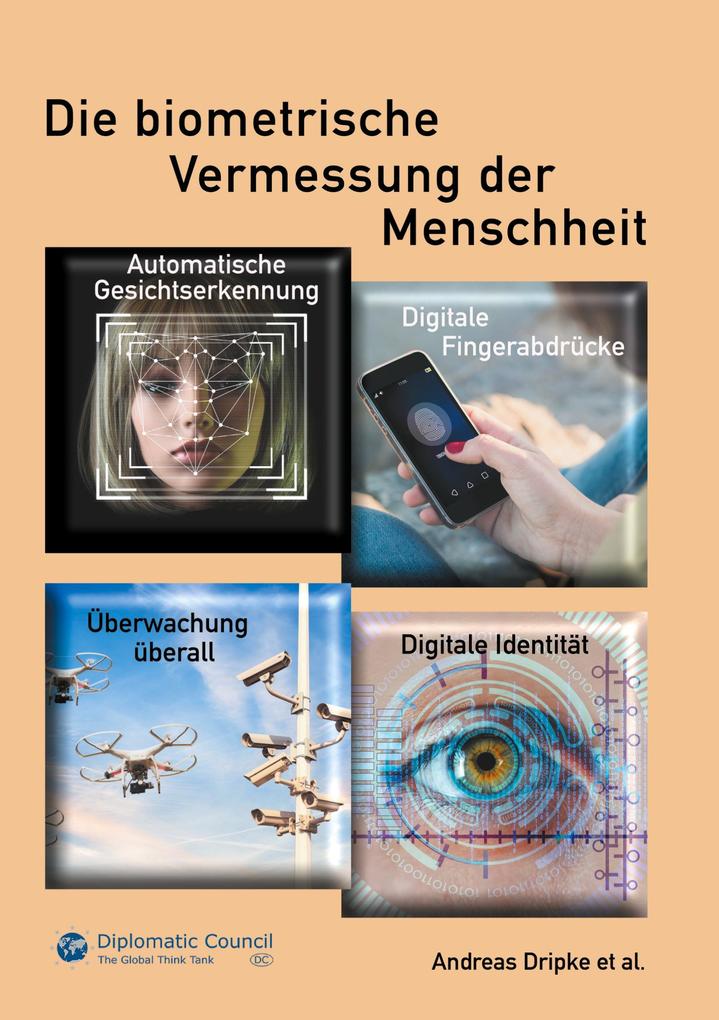 Die biometrische Vermessung der Menschheit