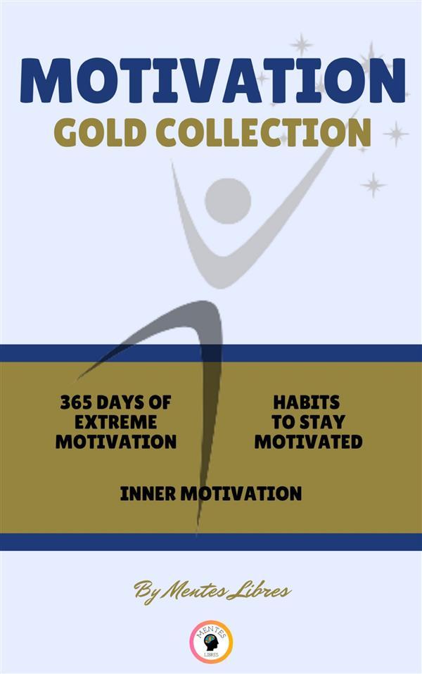 365 days of extreme motivation - inner motivation - habits to stay motivated (3 books)