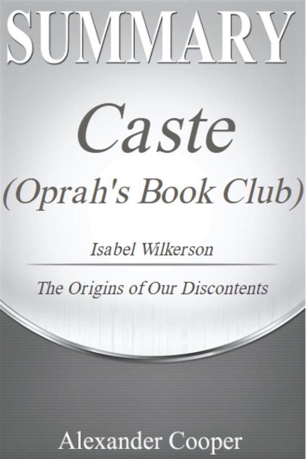 Summary of Caste (Oprah‘s Book Club)