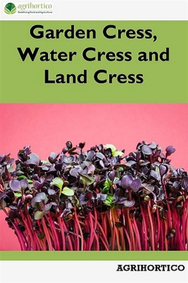 Garden Cress Water Cress and Land Cress