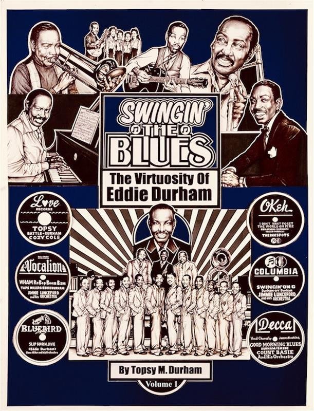 Swingin‘ the Blues - The Virtuosity of Eddie Durham