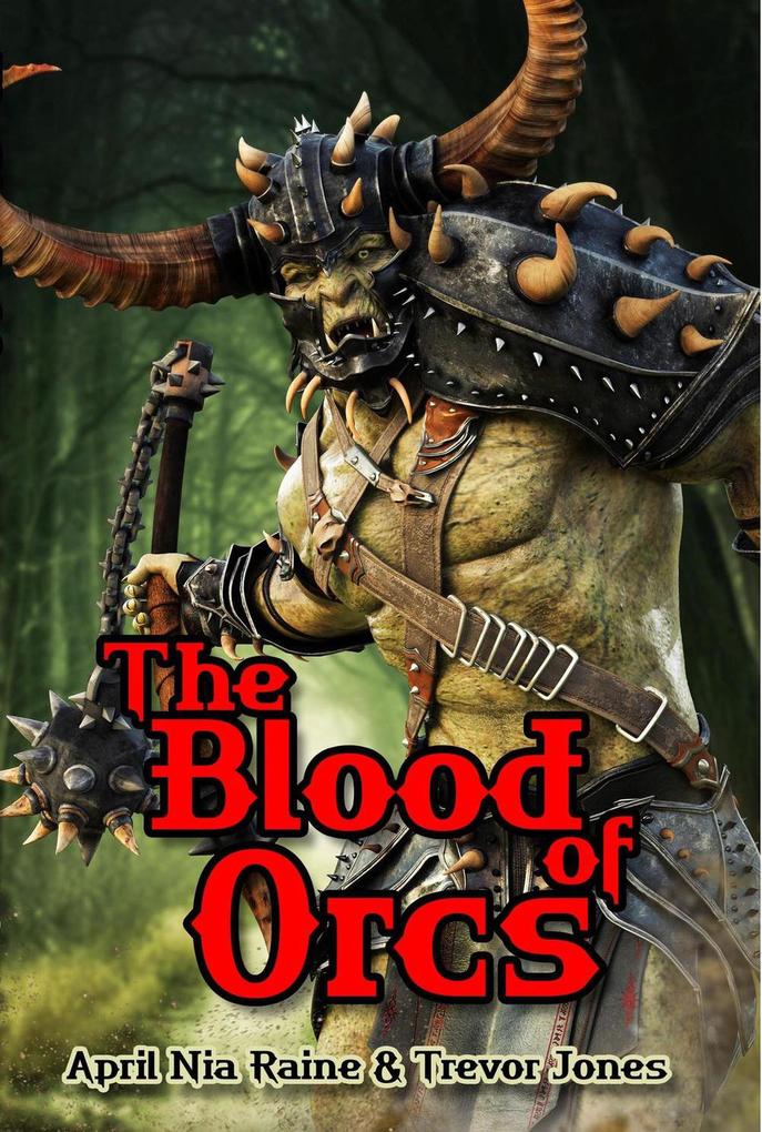 The Blood of Orcs (Knights of Airygon #1)