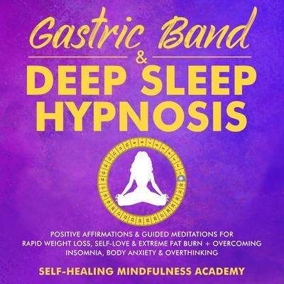 Gastric Band & Deep Sleep Hypnosis