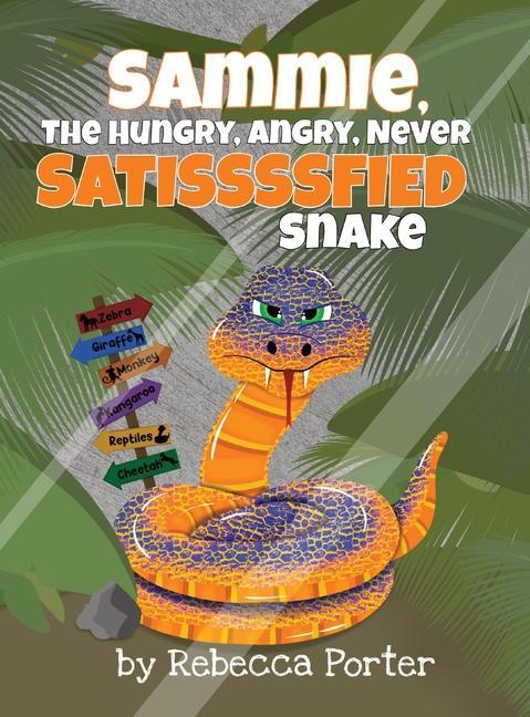 Sammie the Hungry Angry Never Satissssfied Snake