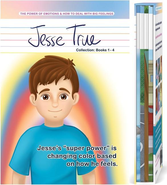 Jesse True Collection Books 1-4: The Power of Emotions & How to Deal with Big Feelings